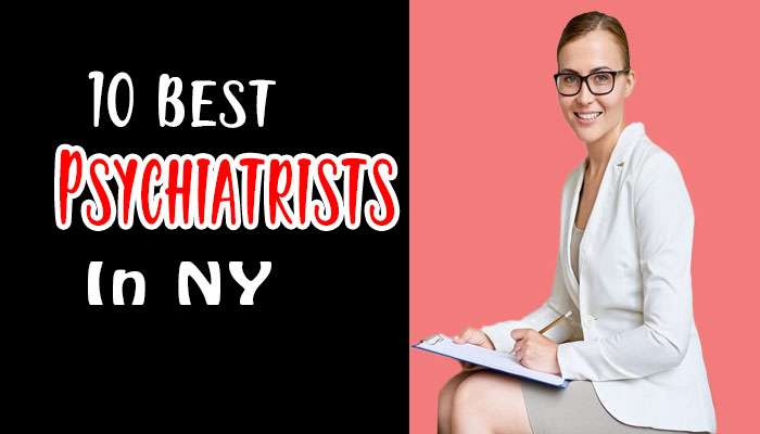 10 Best Psychiatrists in New York