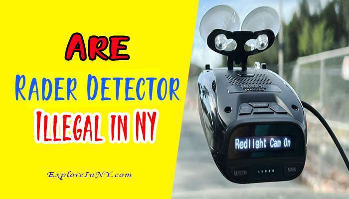 Are Radar Detectors Illegal in New York