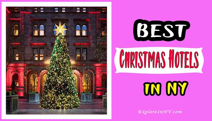 Best Christmas Hotels in New York