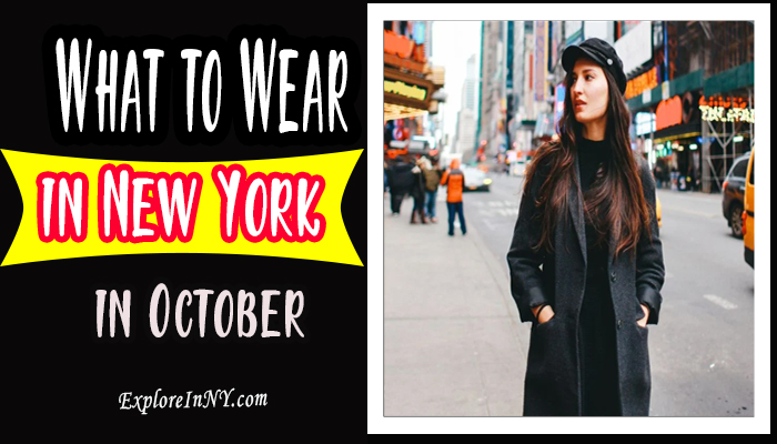 What to Wear in New York in October
