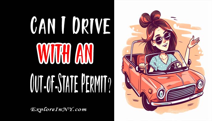 Can I Drive with an Out-of-State Permit