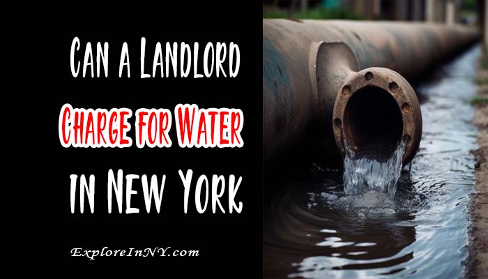 Can a Landlord Charge for Water in New York State