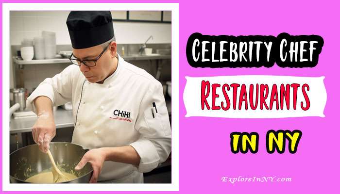Celebrity Chef Restaurants in New York
