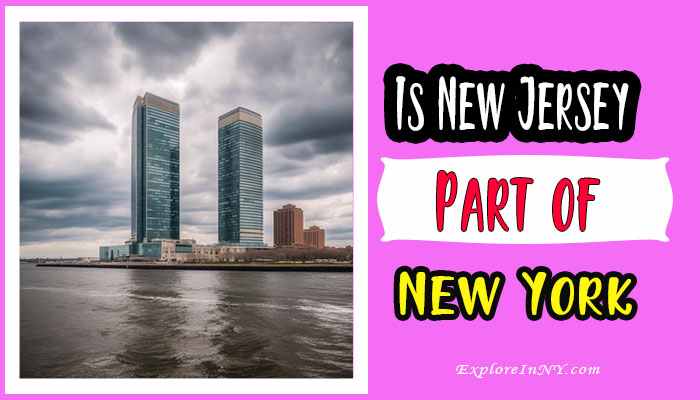 Is New Jersey Part of New York?