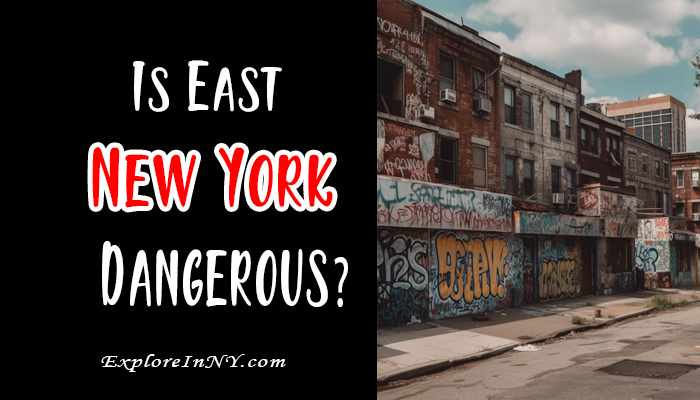 Is East New York Dangerous