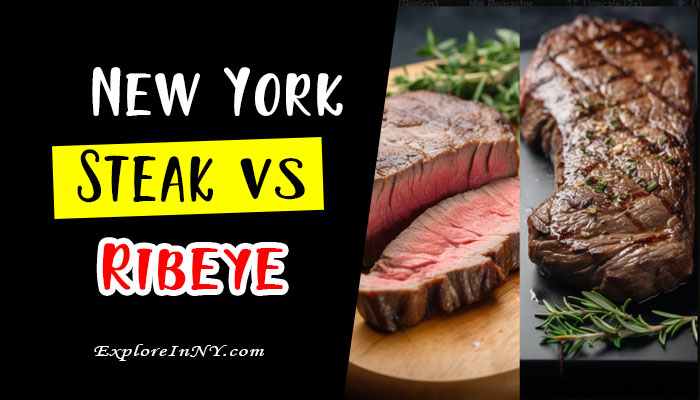 New York Steak vs Ribeye