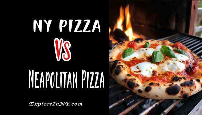 New York Style Pizza vs Neapolitan Pizza: A Delicious Showdown