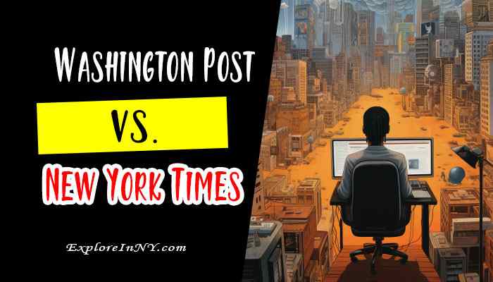 Washington Post vs. New York Times