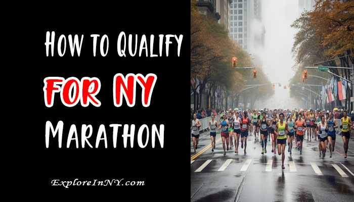 How to Qualify for New York Marathon: A Comprehensive Guide