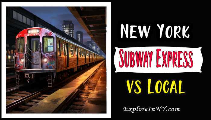 New York Subway Express vs Local