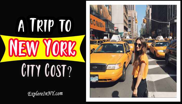 How Much Does a Trip to New York City Cost?