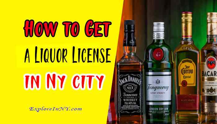 How to Get a Liquor License in NY City?