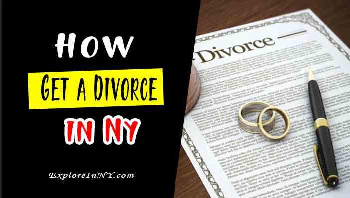 How to Get a Divorce in New York?